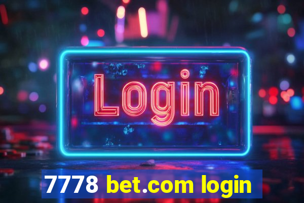 7778 bet.com login